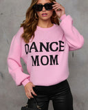 Dance Mom Knit Pullover Sweater
