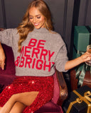 Be Merry And Bright Graphic Pullover Sweater
